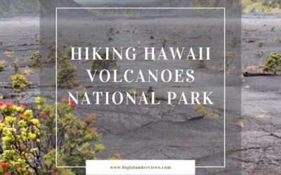 Hiking Hawaiʻ i Volcanoes National Park